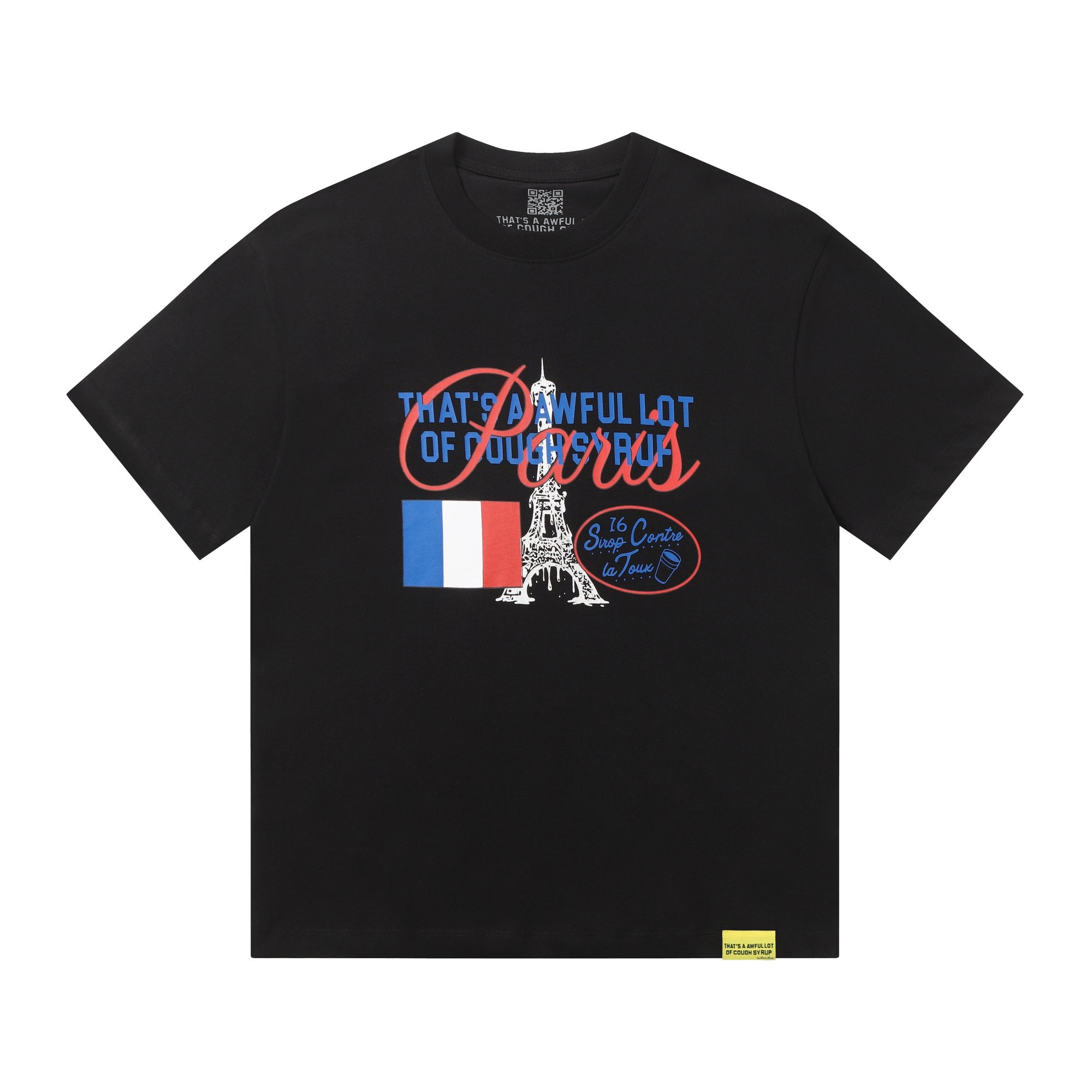 THAT'S A AWFUL LOT OF COUGH SYRUP Eiffel Tower Graphic T-Shirt — hero